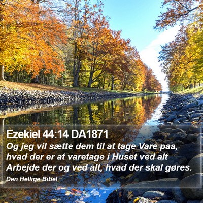 Ezekiel 44:14 DA1871 Bible Verse Image