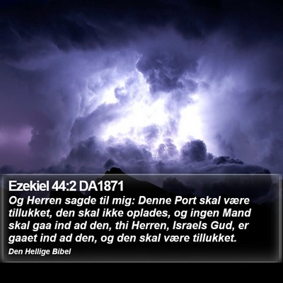 Ezekiel 44:2 DA1871 Bible Verse Image