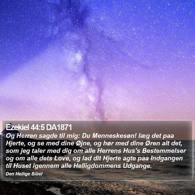Ezekiel 44:5 DA1871 Bible Verse Image