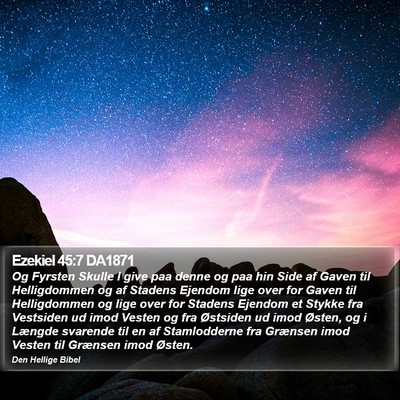 Ezekiel 45:7 DA1871 Bible Verse Image