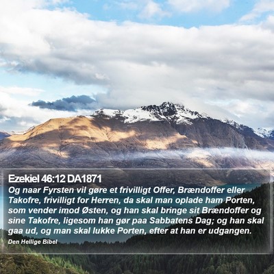 Ezekiel 46:12 DA1871 Bible Verse Image