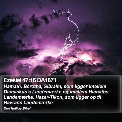 Ezekiel 47:16 DA1871 Bible Verse Image