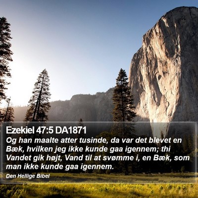 Ezekiel 47:5 DA1871 Bible Verse Image