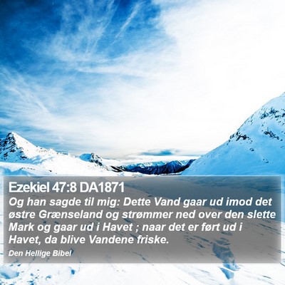 Ezekiel 47:8 DA1871 Bible Verse Image