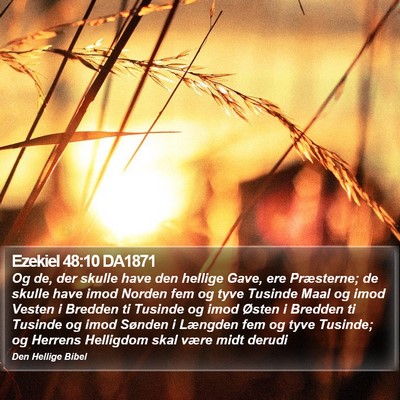 Ezekiel 48:10 DA1871 Bible Verse Image