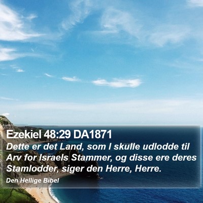 Ezekiel 48:29 DA1871 Bible Verse Image
