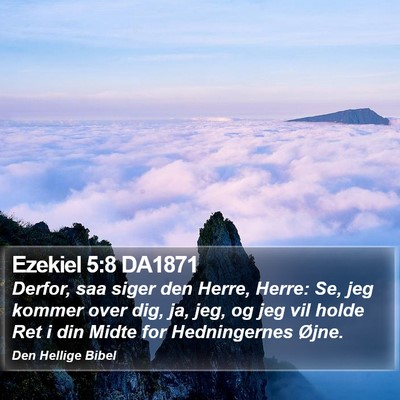 Ezekiel 5:8 DA1871 Bible Verse Image
