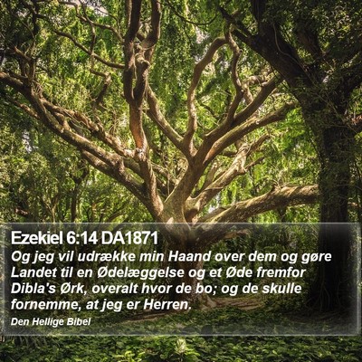 Ezekiel 6:14 DA1871 Bible Verse Image