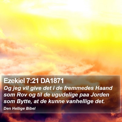 Ezekiel 7:21 DA1871 Bible Verse Image