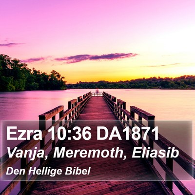 Ezra 10:36 DA1871 Bible Verse Image