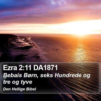 Ezra 2:11 DA1871 Bible Verse Image