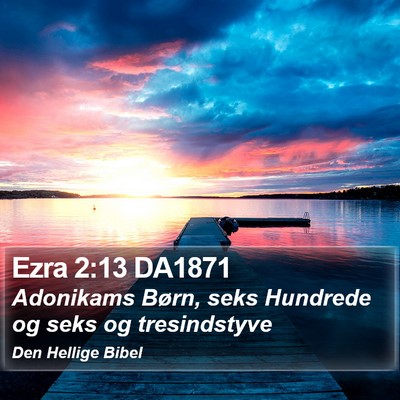 Ezra 2:13 DA1871 Bible Verse Image