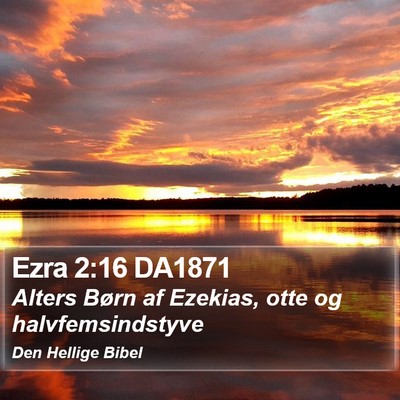 Ezra 2:16 DA1871 Bible Verse Image