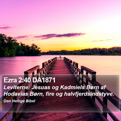 Ezra 2:40 DA1871 Bible Verse Image
