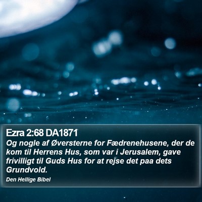 Ezra 2:68 DA1871 Bible Verse Image