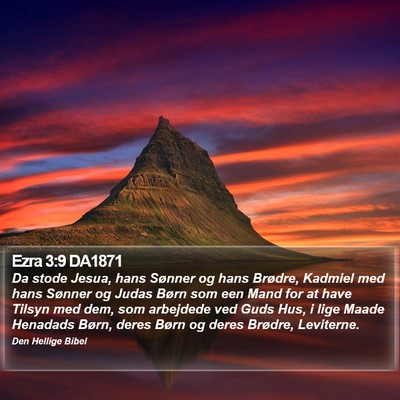Ezra 3:9 DA1871 Bible Verse Image