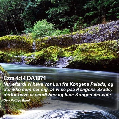 Ezra 4:14 DA1871 Bible Verse Image