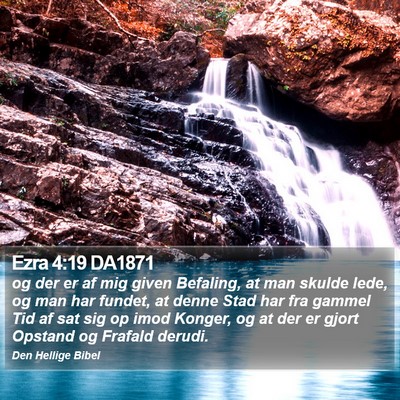 Ezra 4:19 DA1871 Bible Verse Image