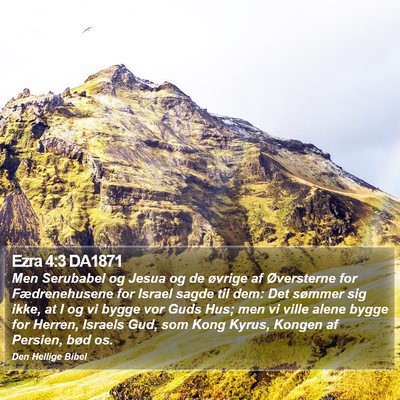 Ezra 4:3 DA1871 Bible Verse Image
