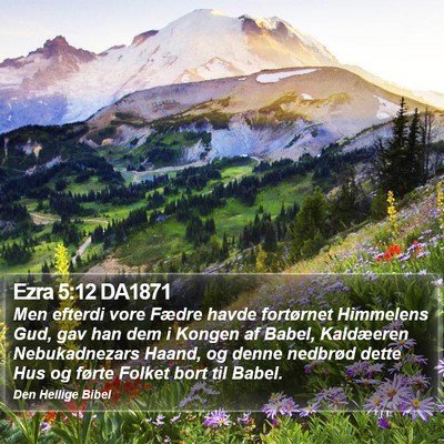 Ezra 5:12 DA1871 Bible Verse Image