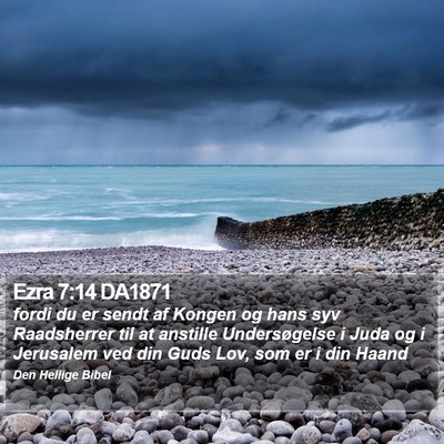 Ezra 7:14 DA1871 Bible Verse Image