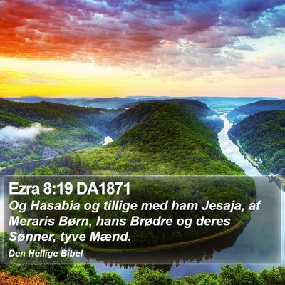 Ezra 8:19 DA1871 Bible Verse Image