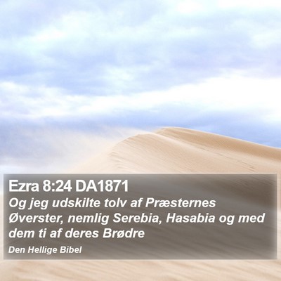 Ezra 8:24 DA1871 Bible Verse Image