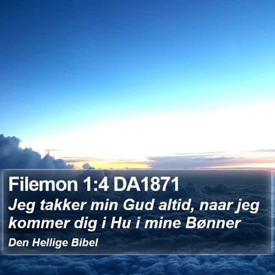 Filemon 1:4 DA1871 Bible Verse Image