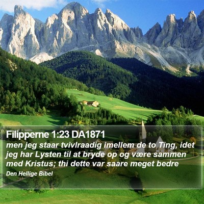 Filipperne 1:23 DA1871 Bible Verse Image