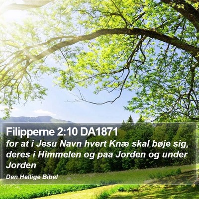 Filipperne 2:10 DA1871 Bible Verse Image