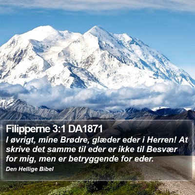 Filipperne 3:1 DA1871 Bible Verse Image