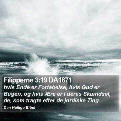Filipperne 3:19 DA1871 Bible Verse Image