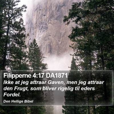 Filipperne 4:17 DA1871 Bible Verse Image