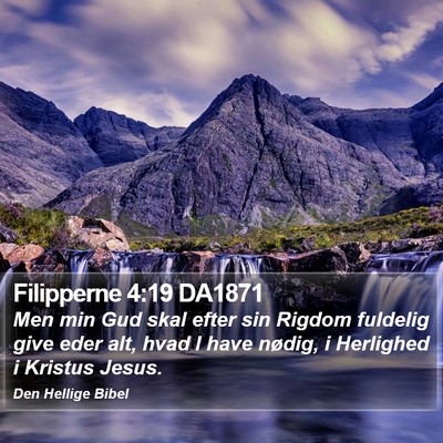 Filipperne 4:19 DA1871 Bible Verse Image