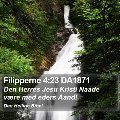 Filipperne 4:23 DA1871 Bible Verse Image