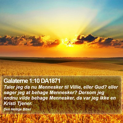 Galaterne 1:10 DA1871 Bible Verse Image