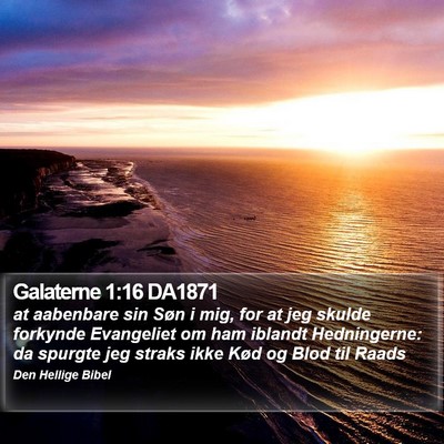 Galaterne 1:16 DA1871 Bible Verse Image