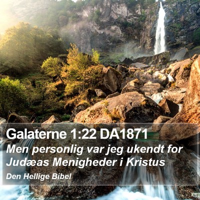 Galaterne 1:22 DA1871 Bible Verse Image