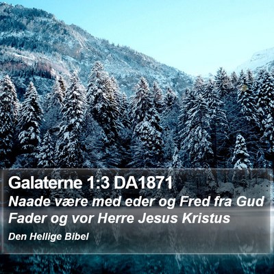 Galaterne 1:3 DA1871 Bible Verse Image