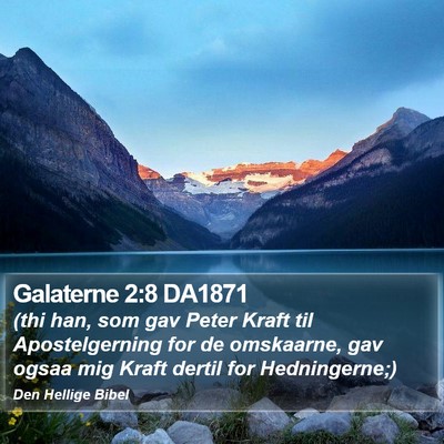 Galaterne 2:8 DA1871 Bible Verse Image
