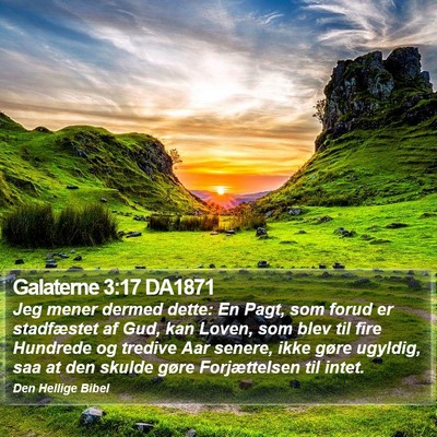 Galaterne 3:17 DA1871 Bible Verse Image