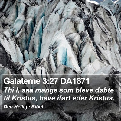 Galaterne 3:27 DA1871 Bible Verse Image