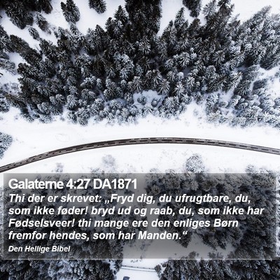 Galaterne 4:27 DA1871 Bible Verse Image