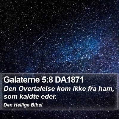 Galaterne 5:8 DA1871 Bible Verse Image