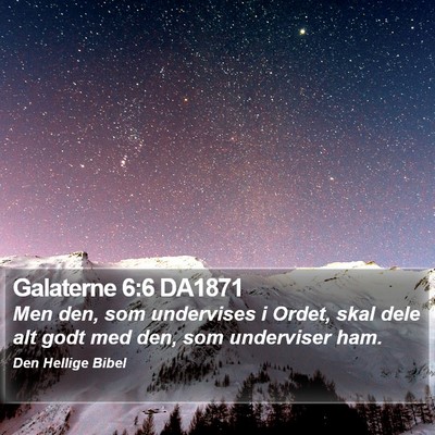 Galaterne 6:6 DA1871 Bible Verse Image