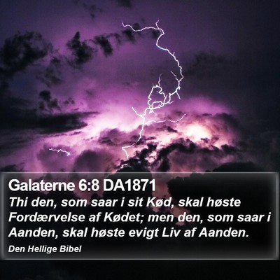 Galaterne 6:8 DA1871 Bible Verse Image