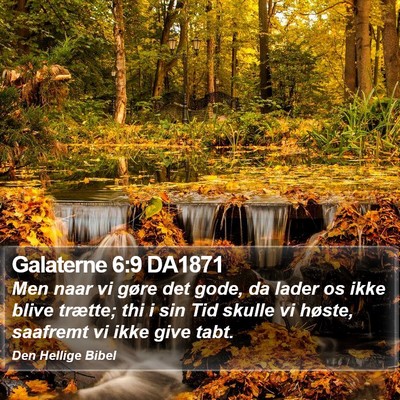 Galaterne 6:9 DA1871 Bible Verse Image