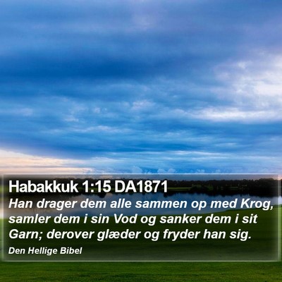 Habakkuk 1:15 DA1871 Bible Verse Image