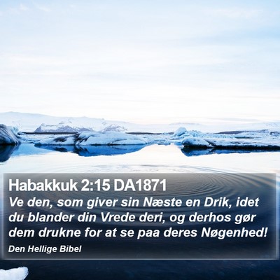Habakkuk 2:15 DA1871 Bible Verse Image
