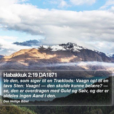 Habakkuk 2:19 DA1871 Bible Verse Image